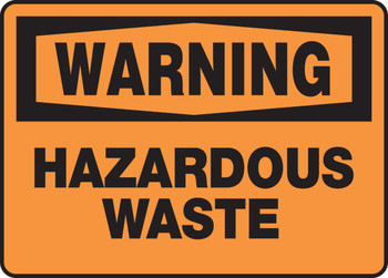 OSHA Warning Safety Sign: Hazardous Waste 10" x 14" Accu-Shield 1/Each - MCHL309XP
