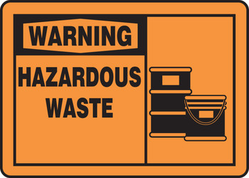 OSHA Warning Safety Sign: Hazardous Waste 7" x 10" Aluma-Lite 1/Each - MCHL325XL