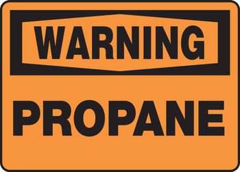 OSHA Warning Safety Sign: Propane 7" x 10" Adhesive Vinyl 1/Each - MCHL331VS