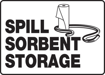 Safety Sign: Spill Sorbent Storage 10" x 14" Adhesive Vinyl 1/Each - MCHL523VS
