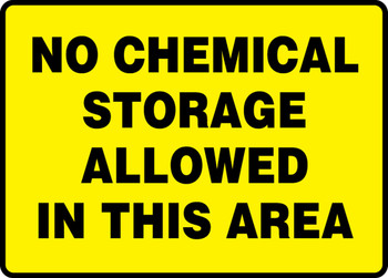 Safety Sign: No Chemical Storage Allowed In This Area 10" x 14" Adhesive Vinyl 1/Each - MCHL554VS