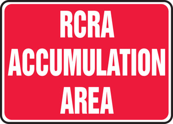 Safety Sign: RCRA Accumulation Area 10" x 14" Aluma-Lite 1/Each - MCHL585XL