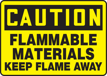 OSHA Caution Safety Sign: Flammable Materials Keep Flame Away 10" x 14" Accu-Shield 1/Each - MCHL617XP