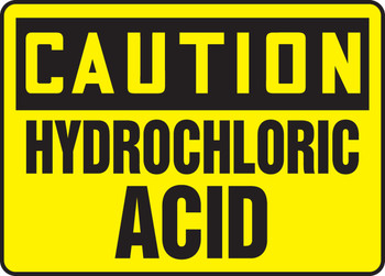 OSHA Caution Safety Sign: Hydrochloric Acid 10" x 14" Adhesive Dura-Vinyl 1/Each - MCHL664XV