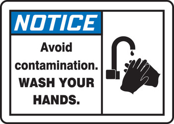 OSHA Notice Safety Sign: Avoid Contamination - Wash Your Hands 7" x 10" Adhesive Dura-Vinyl 1/Each - MCHL810XV