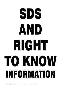 Safety Sign: SDS And Right To Know Information 14" x 10" Plastic 1/Each - MCHM521VP