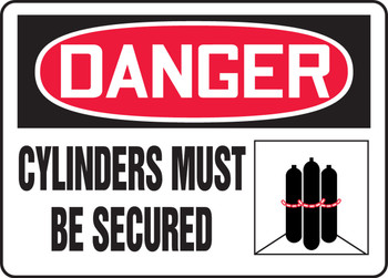 OSHA Danger Safety Signs: Cylinders Must Be Secured (Graphic) 7" x 10" Adhesive Vinyl 1/Each - MCPG013VS