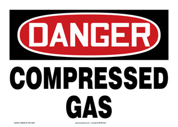 OSHA Danger Safety Sign: Compressed Gas English 10" x 14" Dura-Fiberglass 1/Each - MCPG104XF