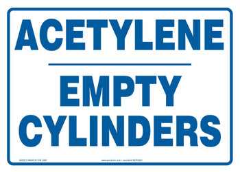 Safety Sign: Acetylene - Empty Cylinders English 10" x 14" Plastic 1/Each - MCPG531VP