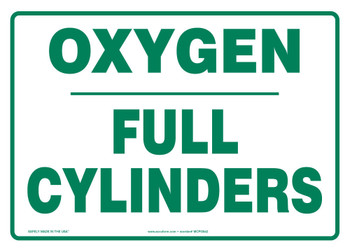 Safety Sign: Oxygen - Full Cylinders 7" x 10" Adhesive Dura-Vinyl 1/Each - MCPG573XV