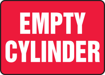 Safety Sign: Empty Cylinder 10" x 14" Adhesive Dura-Vinyl - MCPG596XV