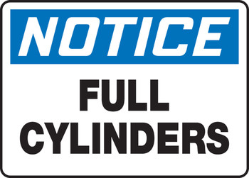 OSHA Notice Safety Sign: Full Cylinders 10" x 14" Plastic - MCPG816VP