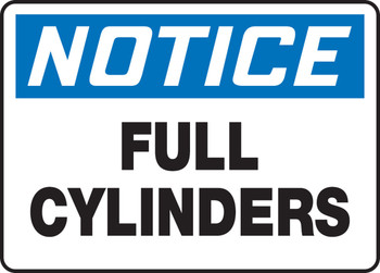 OSHA Notice Safety Sign: Full Cylinders 10" x 14" Adhesive Vinyl - MCPG816VS