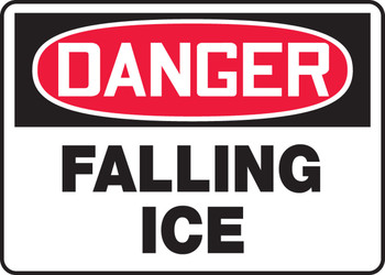 OSHA Danger Safety Sign: Falling Ice 10" x 14" Aluminum - MCRT105VA