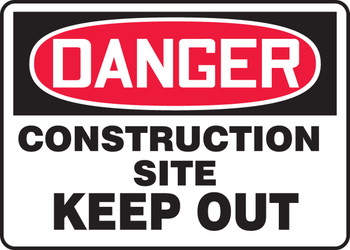 OSHA Danger Safety Sign: Construction Site - Keep Out 10" x 14" Adhesive Dura-Vinyl 1/Each - MCRT120XV