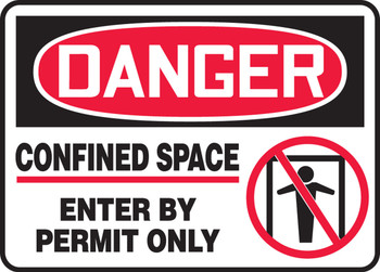 OSHA Danger Safety Sign: Confined Space Sign - Enter By Permit Only 10" x 14" Aluminum - MCSP014VA