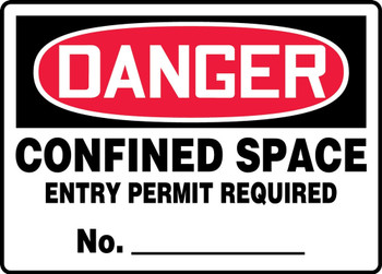 OSHA Danger Safety Sign: Confined Space - Entry Permit Required No.___ 10" x 14" Aluma-Lite 1/Each - MCSP125XL