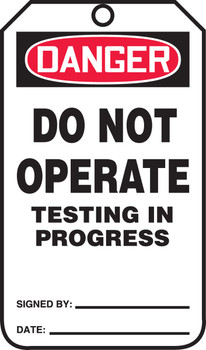 OSHA Danger Safety Tag: Do Not Operate - Testing In Progress Standard Back A RP-Plastic 25/Pack - MDT180PTP