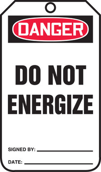 OSHA Danger Safety Tag: Do Not Energize Standard Back B RP-Plastic 25/Pack - MDT197PTP