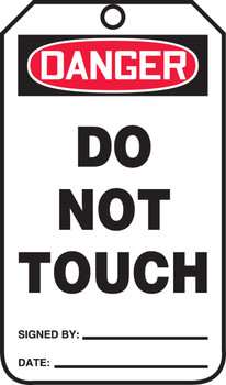 OSHA Danger Safety Tag: Do Not Touch Standard Back B RP-Plastic 25/Pack - MDT209PTP