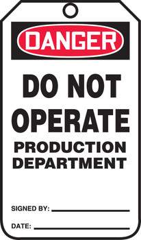 OSHA Danger Safety Tag: Do Not Operate - Production Equipment Standard Back B RP-Plastic 25/Pack - MDT212PTP