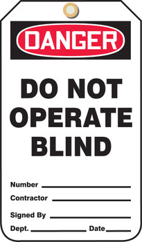 OSHA Danger Safety Tag: Do Not Operate Blind RP-Plastic 25/Pack - MDT249PTP