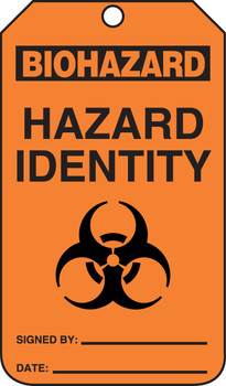 Biohazard Safety Tag: Hazard Identity - Signed By - Date Standard Back B RP-Plastic 25/Pack - MDT926PTP