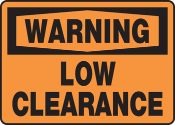 OSHA Warning Safety Sign - Low Clearance 10" x 14" Aluma-Lite 1/Each - MECR303XL