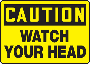 OSHA Caution Safety Sign: Watch Your Head 7" x 10" Aluma-Lite 1/Each - MECR601XL