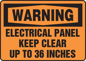 OSHA Warning Safety Sign: Electrical Panel - Keep Clear Up To 36 Inches 10" x 14" Adhesive Vinyl - MELC308VS