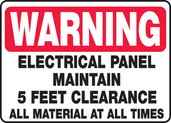 Warning Safety Sign: Electrical Panel - Maintain 5 Feet Clearance All Material At All Times 10" x 14" Plastic 1/Each - MELC316VP