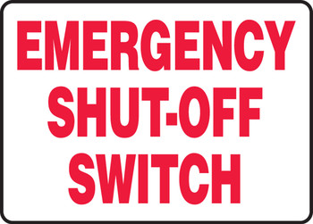 Electrical Sign: Emergency Shut-Off Switch 10" x 14" Aluminum 1/Each - MELC524VA