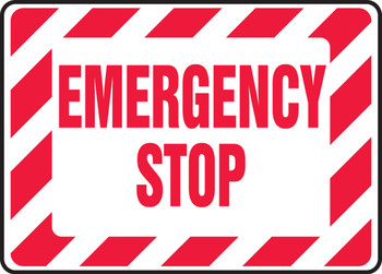 Safety Sign: Emergency Stop 7" x 10" Plastic - MELC541VP