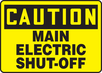 OSHA Caution Safety Sign: Main Electric Shut-Off 10" x 14" Accu-Shield 1/Each - MELC610XP