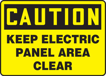 OSHA Caution Safety Sign: Keep Electric Panel Area Clear 10" x 14" Adhesive Vinyl - MELC615VS