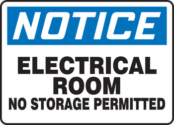 OSHA Notice Electrical Safety Sign: Electrical Room - No Storage Permitted 7" x 10" Adhesive Vinyl - MELC801VS