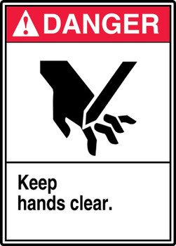 ANSI Danger Safety Sign - Keep Hands Clear 14" x 10" Plastic 1/Each - MEQM028VP