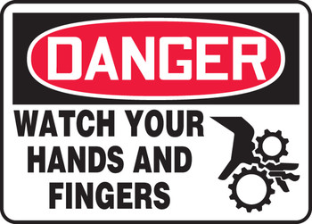OSHA Danger Safety Sign: Watch Your Hands and Fingers 7" x 10" Dura-Plastic 1/Each - MEQM092XT
