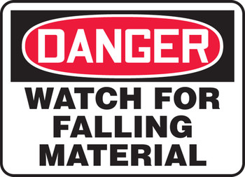 OSHA Danger Safety Sign: Watch For Falling Material 7" x 10" Adhesive Vinyl - MEQM095VS