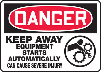 OSHA Danger Safety Sign: Keep Away - Equipment Starts Automatically - Can Cause Severe Injury 10" x 14" Aluma-Lite 1/Each - MEQM151XL