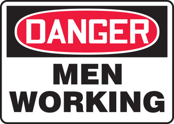 OSHA Danger Safety Sign: Men Working 10" x 14" Accu-Shield 1/Each - MEQM186XP