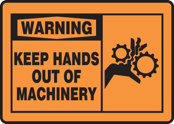 OSHA Warning Safety Sign - Keep Hands Out Of Machinery 7" x 10" Adhesive Dura-Vinyl 1/Each - MEQM304XV