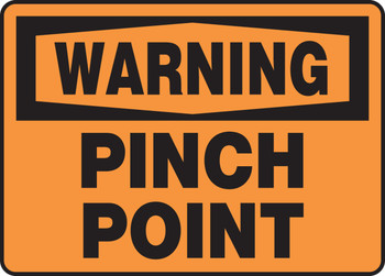OSHA Warning Safety Sign - Pinch Point 10" x 14" Aluminum 1/Each - MEQM326VA