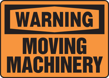 OSHA Warning Safety Sign - Moving Machinery 7" x 10" Aluma-Lite 1/Each - MEQM335XL