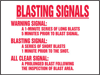 Safety Sign: Blasting Signals 18" x 24" Adhesive Dura-Vinyl 1/Each - MEQM502XV