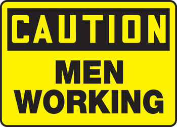 OSHA Caution Safety Sign: Men Working 10" x 14" Adhesive Vinyl 1/Each - MEQM682VS