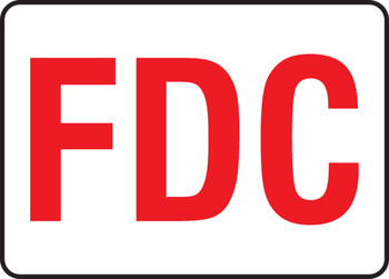 FDC Reflective Sign: FDC (Red On White) 10" x 14" Adhesive Vinyl 1/Each - MEXG540VS