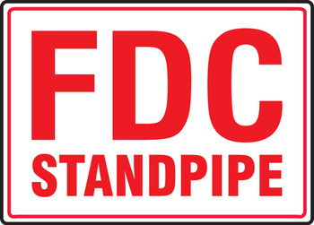 FDC Reflective Sign: FDC Standpipe 7" x 10" Dura-Fiberglass 1/Each - MEXG553XF