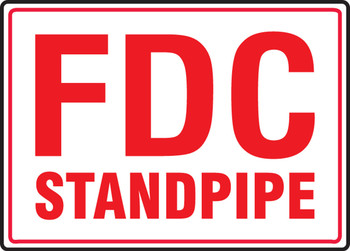 FDC Reflective Sign: FDC Standpipe 7" x 10" Accu-Shield 1/Each - MEXG553XP