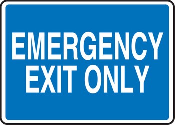Safety Sign: Emergency Exit Only (White Text On Blue) 10" x 14" Plastic 1/Each - MEXT400VP